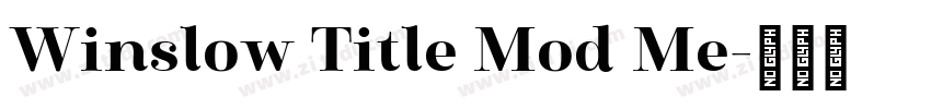 Winslow Title Mod Me字体转换 Winslow Title Mod Me字体转换